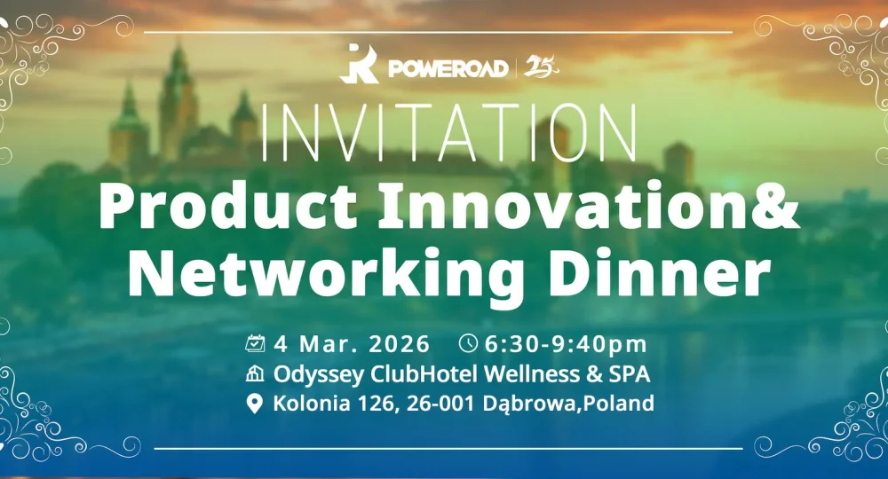 POWEROAD Product Innovation & Networking Dinner in Poland