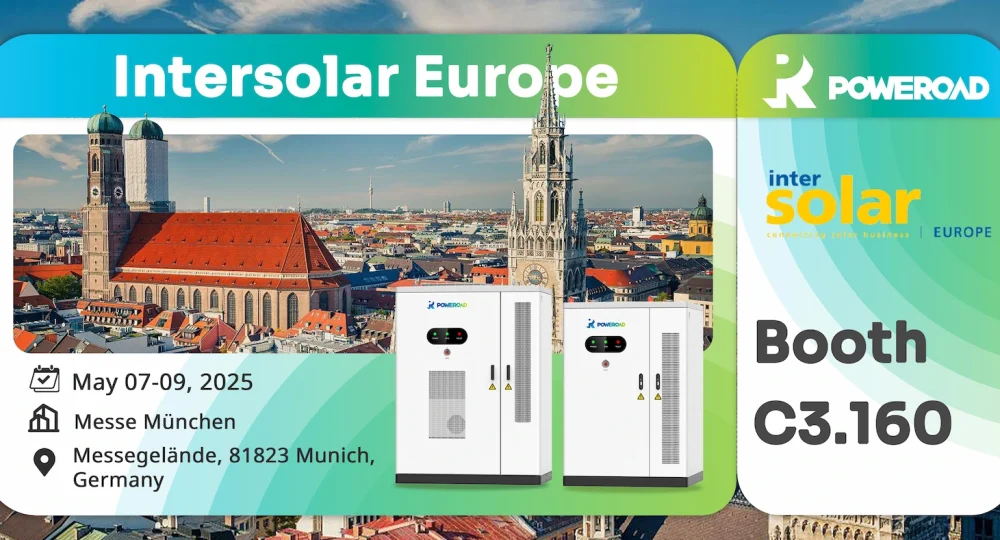 POWEROAD to Exhibit at Intersolar Europe 2025 – Showcasing Smart Energy Storage Solutions2