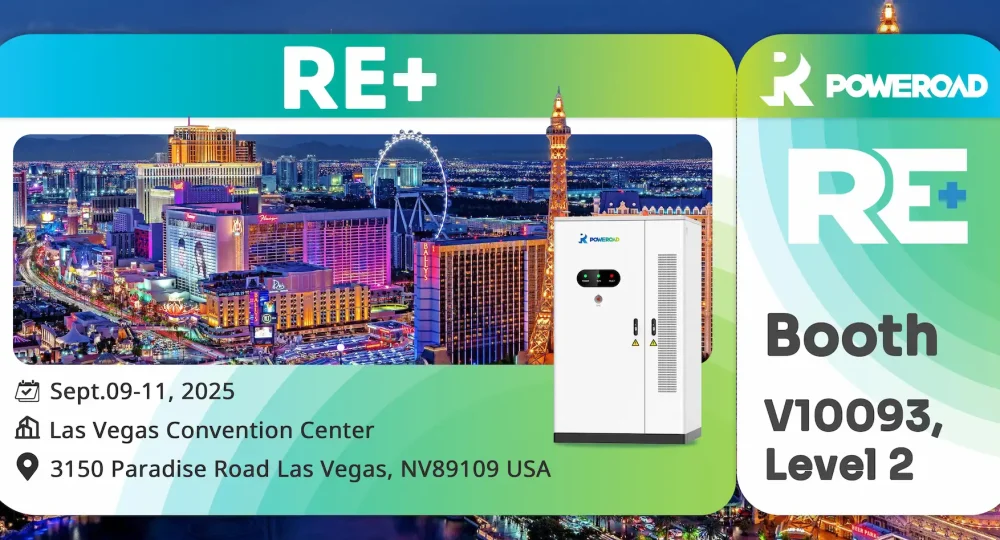 POWEROAD to Exhibit at RE 2025 Showcasing Refreshing Energy Storage Solutions in Las Vegas